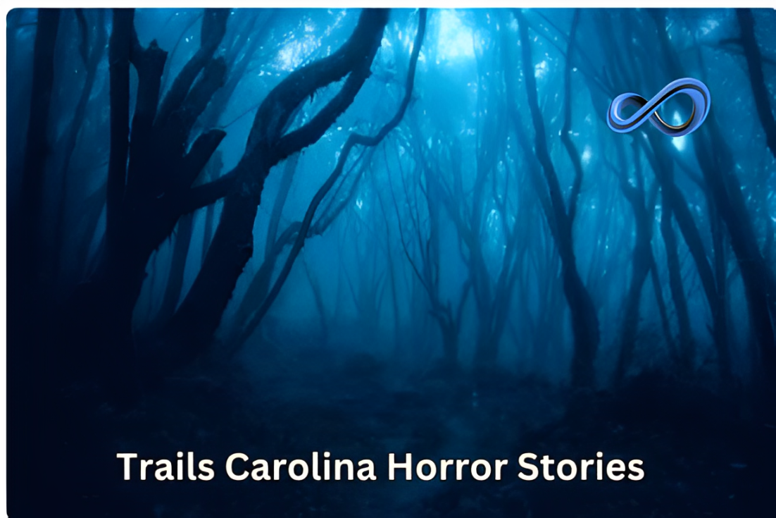 Trails Carolina Horror Stories