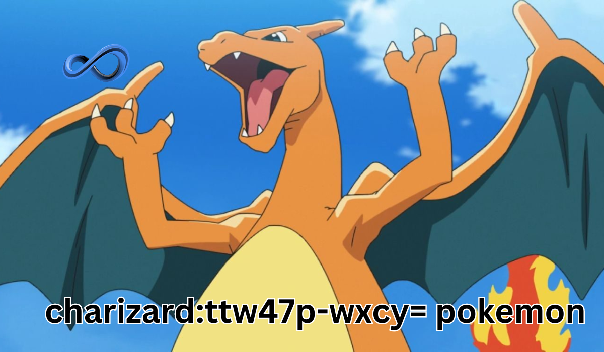 Charizard: TTW47P-WXCY = Pokémon