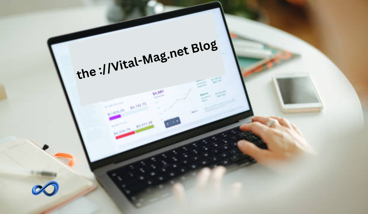 the ://Vital-Mag.net Blog