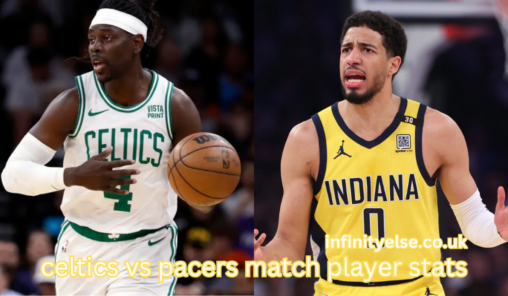 Celtics Vs Pacers Match Player Stats An Deph anylisis celtics-vs-pacers-match-player-stats-an-deph-anylisis