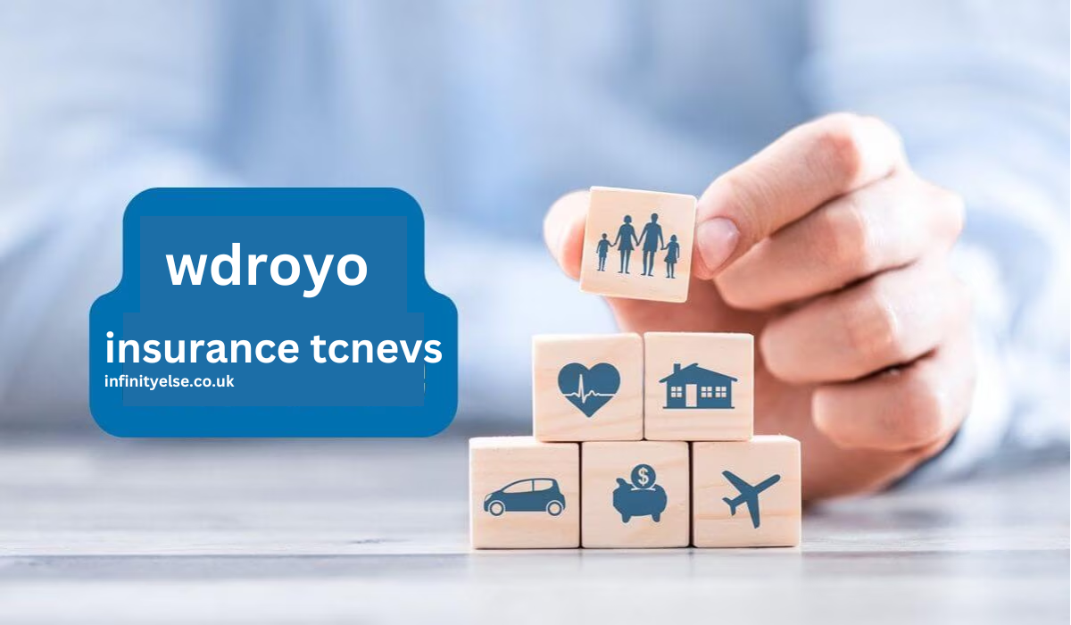 wdroyo insurance tcnevs